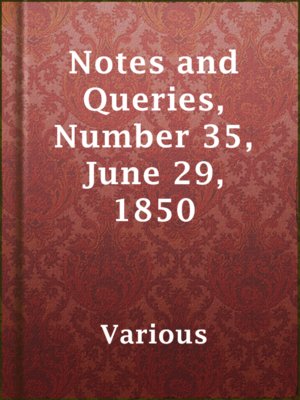 cover image of Notes and Queries, Number 35, June 29, 1850